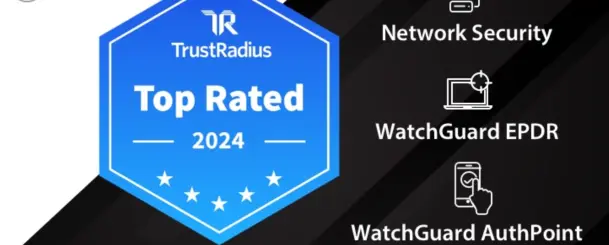 WatchGuard nagrodzony przez TrustRadius