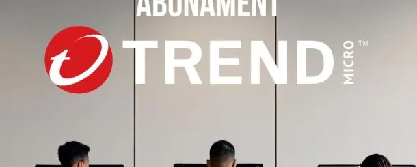 Trend Micro w abonamencie - dlaczego to się opłaca?
