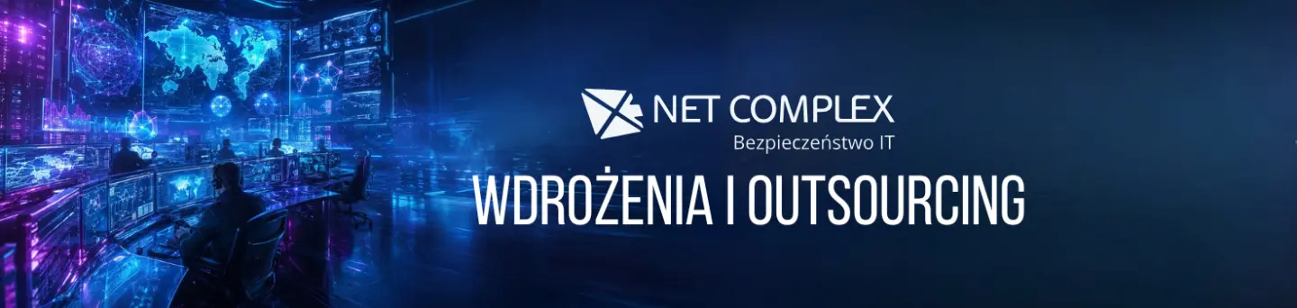 Dlaczego warto powierzyć wdrożenia i&nbsp;bezpieczeństwo IT firmie Net Complex