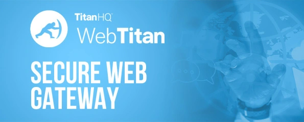 WebTitan SWG