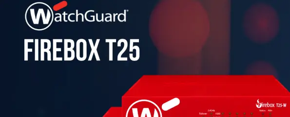 WatchGuard Firebox T25