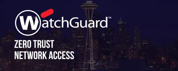  WatchGuard ZTNA