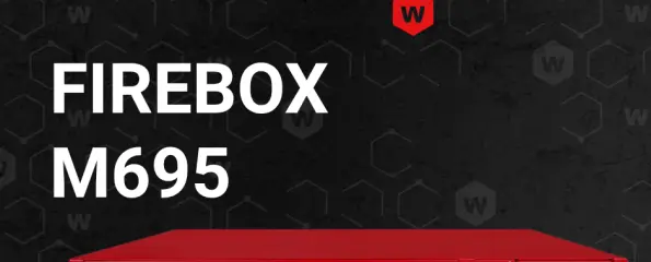 WatchGuard Firebox M695