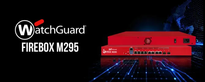 WatchGuard Firebox M295