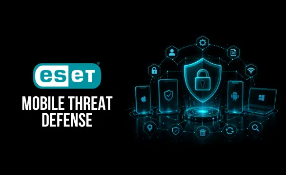 ESET Mobile Threat Defense