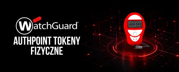 WatchGuard AuthPoint Tokeny fizyczne