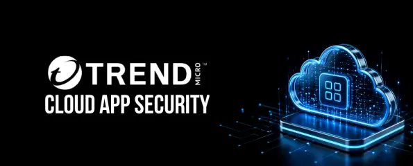 Trend Micro Cloud App Security