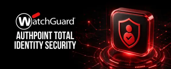 WatchGuard AuthPoint Total Identity Security