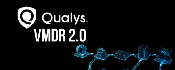Qualys VMDR 2.0