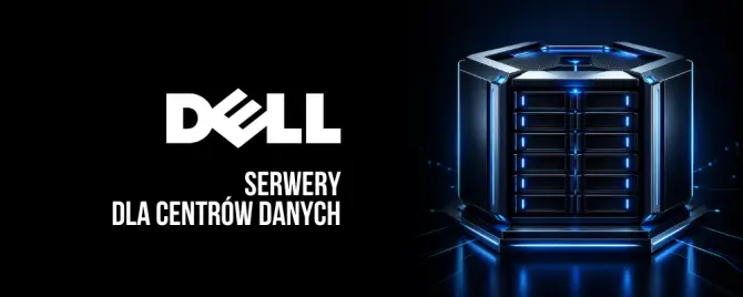 Dell PowerEdge - serwery dla centrów danych,