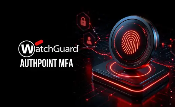 WatchGuard AuthPoint Multi Factor Authentication
