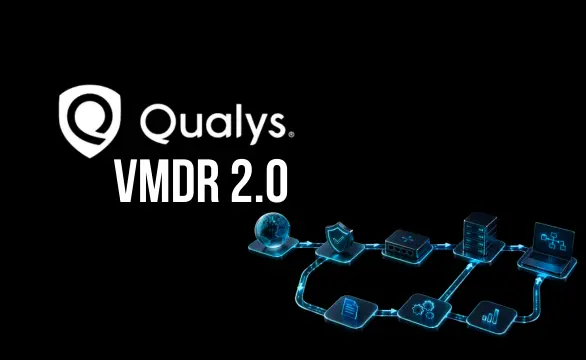 Qualys VMDR 2.0